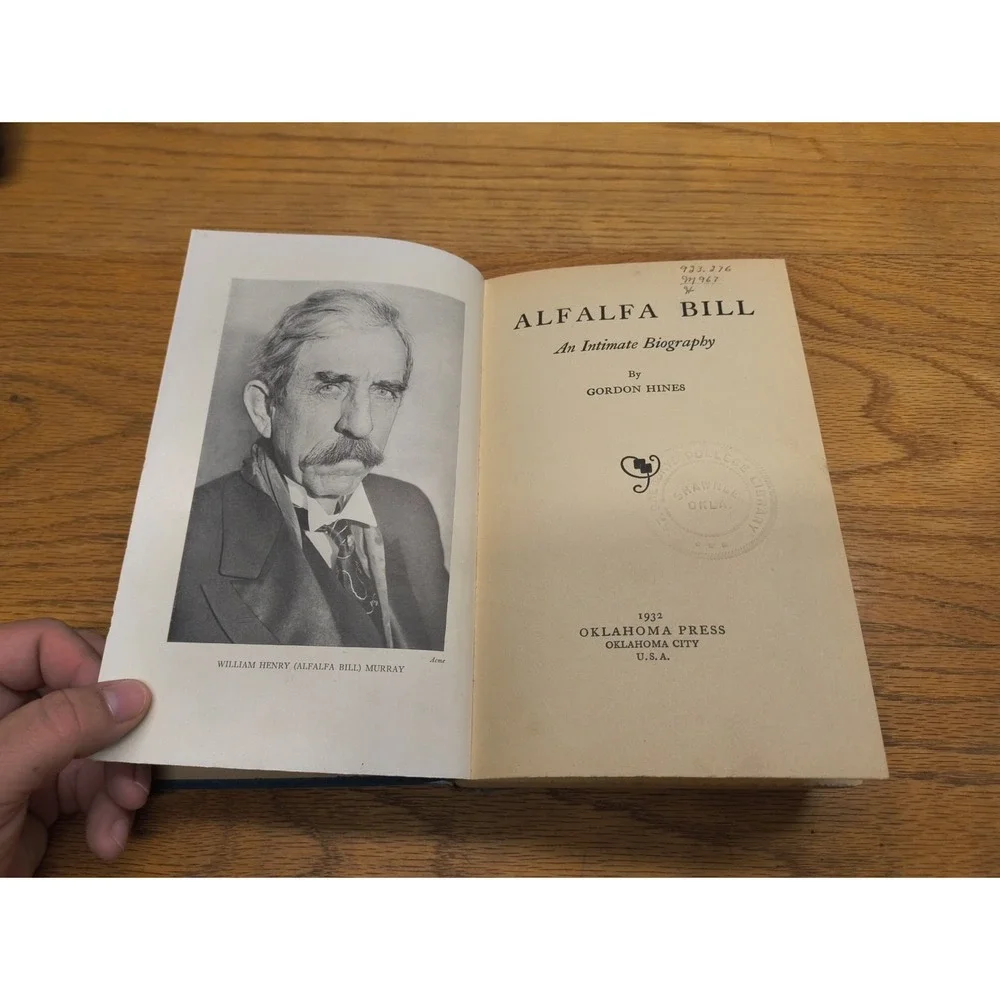 *Signed* ALFALFA BILL Murray Biography book Oklahoma Governor Gordon Hines 1932‎